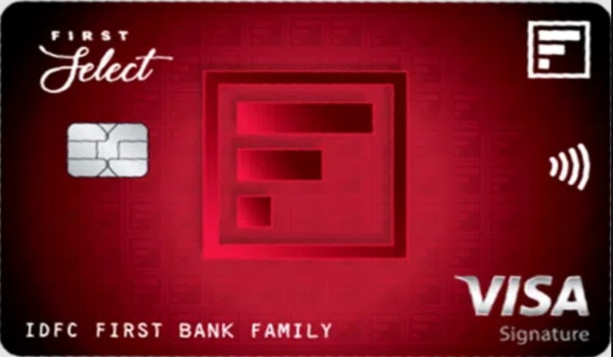 IDFC FIRST Select Credit Card, Rewards and Benefits, Joining Fees Charges, Apply Online